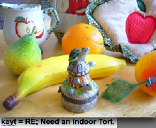 kayt = RE: indoorTorts