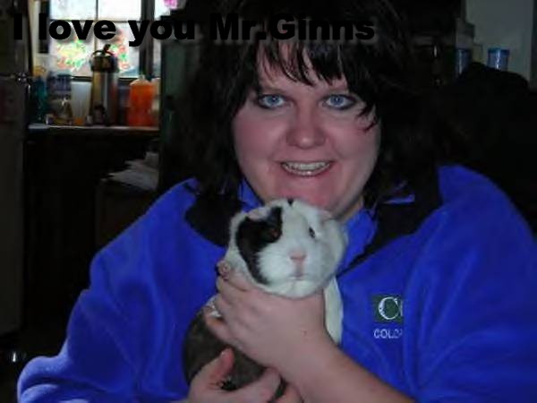 Mr.Ginns RIP 10/25/08