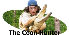 The Coon Hunter