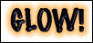 another GLOW graphic