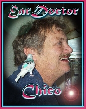 Chico The Ear Doctor