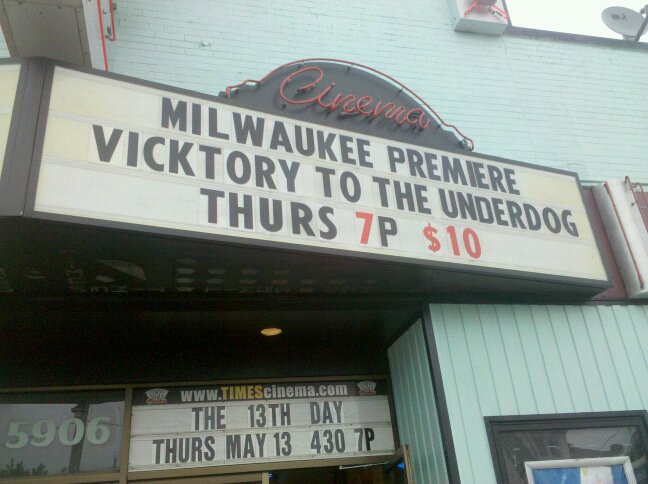 Vicktory to the Underdog - Milwaukee Premier