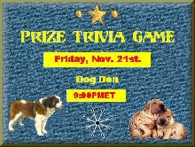 Prize Dog Trivia Chat....large...newest