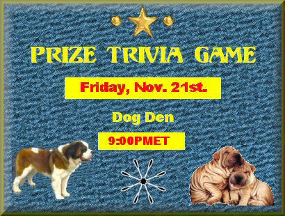 Prize Dog Trivia Chat....large...newest